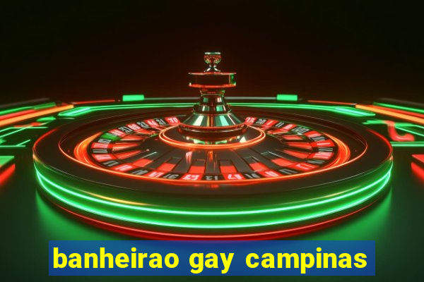 banheirao gay campinas